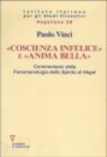 Coscienza infelice e «Anima bella». Una lettura della «Fenomenologia dello spirito» di Hegel