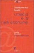 I media e la new economy. La sfida digitale