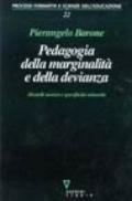 Pedagogia della marginalità e della devianza. Modelli teorici e specificità minorile