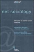 Net sociology. Interazioni tra scienze sociali e Internet