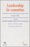 Leadership in cammino. Il caso Fiat