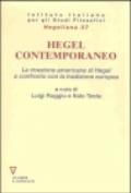 Hegel contemporaneo. La ricezione americana di Hegel a confronto con la tradizione europea