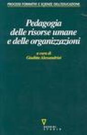 Pedagogia delle risorse umane e delle organizzazioni