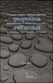 Geopolitica dell'acqua. Gli scenari internazionali e il caso del Medio Oriente