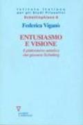 Entusiasmo e visione. Il platonismo estetico del giovane Schelling