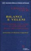 Bilanci e veleni. Otto storie per capire le perversioni delle organizzazioni