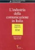 L'industria della comunicazione in Italia. 7° rapporto IEM. Quali mercati dopo la crisi