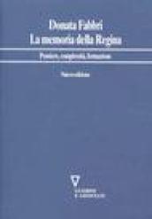 La memoria della regina. Pensiero, complessità, formazione