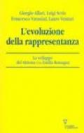 L'evoluzione della rappresentanza. Lo sviluppo del sistema CNA Emilia Romagna