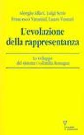 L'evoluzione della rappresentanza. Lo sviluppo del sistema CNA Emilia Romagna