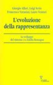 L'evoluzione della rappresentanza. Lo sviluppo del sistema CNA Emilia Romagna