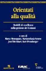 Orientati alla qualità. Modelli di eccellenza nella gestione dei comuni