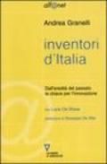 Inventori d'Italia. Dall'eredità del passato la chiave per l'innovazione
