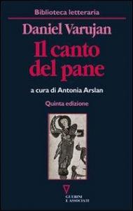 Il canto del pane. Testo armeno a fronte