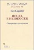 Hegel e Heidegger. Divergenze e consonanze
