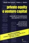 Private equity e venture capital. Manuale di investimento nel capitale di rischio