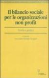 Il bilancio sociale per le organizzazioni non profit. Teoria e pratica