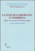 La natura osservata e compresa. Saggi in memoria di Francesco Moiso