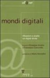 Mondi digitali. Riflessioni e analisi sul digital divide