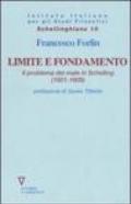 Limite e fondamento. Il problema del male in Schelling (1801-1809)