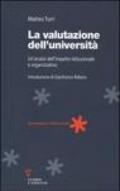 La valutazione dell'università. Un'analisi dell'impatto istituzionale e organizzativo