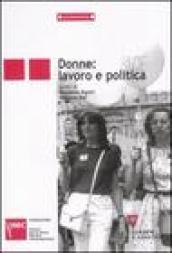 Donne: lavoro e politica