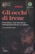 Gli occhi di Irene. Prevenzione, cura, lotta all'AIDS nell'esperienza di una ONG italiana