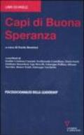 Capi di buona speranza. Psicoanalisi della leadership