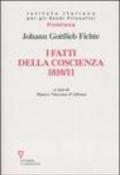 I fatti della coscienza 1810-1811