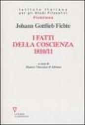 I fatti della coscienza 1810-1811