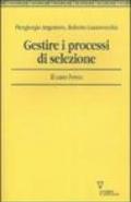 Gestire i processi di selezione. Il caso Iveco