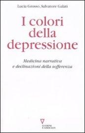 I colori della depressione. Medicina narrativa e declinazioni della sofferenza