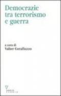 Democrazie tra terrorismo e guerra
