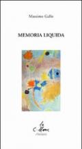 Memoria liquida