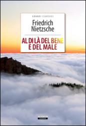 Al di là del bene e del male. Ediz. integrale