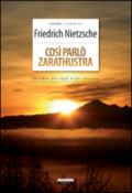 Così parlò Zarathustra. Ediz. integrale