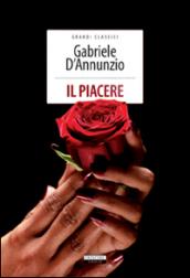 Il piacere. Ediz. integrale