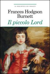 Il piccolo Lord. Ediz. integrale