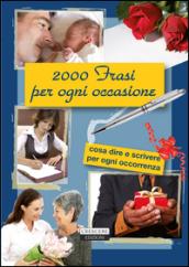 2000 frasi per ogni occasione