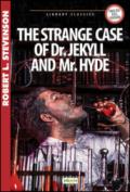 The strange case of Dr Jekyll and Mr Hyde