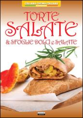 Torte salate & sfoglie dolci e salate