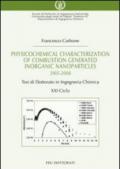 Physicochemical characterization of combustion generated inorganic nanoparticles. Tesi di dottorato in ingegneria chimica