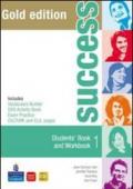 Success. Student's book-Workbook-Vocabulary builder. Ediz. oro. Con CD Audio. Per le Scuole superiori. 1.