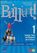 Brilliant! Ediz. pack. Student's book-Workbook-Culture book. Per la Scuola media. Con DVD-ROM. Con espansione online