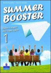 Summer booster. Per le Scuole superiori vol.1