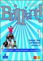 Brilliant! Student's book-Workbook-Culture book. Ediz. leggera. Con CD Audio. Con DVD-ROM. Con espansione online. Vol. 1