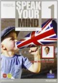 Speak your mind. Student's book-Workbook. Ediz. leggera. Per le Scuole superiori. Con CD Audio. Con espansione online