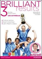 Brilliant results! Student's book-Workbook. Con espansione online. Vol. 3