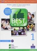 Best choice. Con FascicoloLIM. Per le Scuole superiori. Con e-book. Con espansione online. Con libro