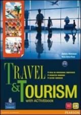 Travel & tourism. Con Culture companionLIM. Per le Scuole superiori. Con espansione online. Con libro vol.1